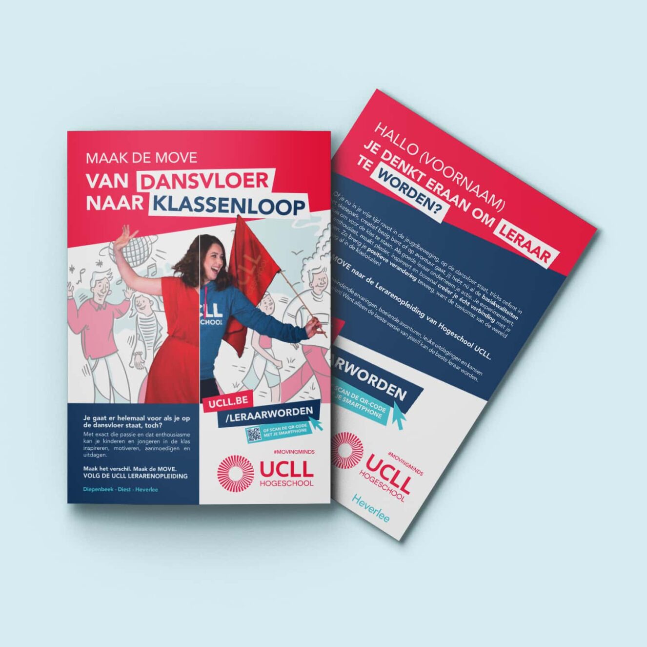 Flyer met op de voorzijde "Maak de move van dansvloer naar klassenloop" en een foto van een dame. Op de achterzijde staat "Hallo (voornaam), je denkt eraan om leraar te worden?"