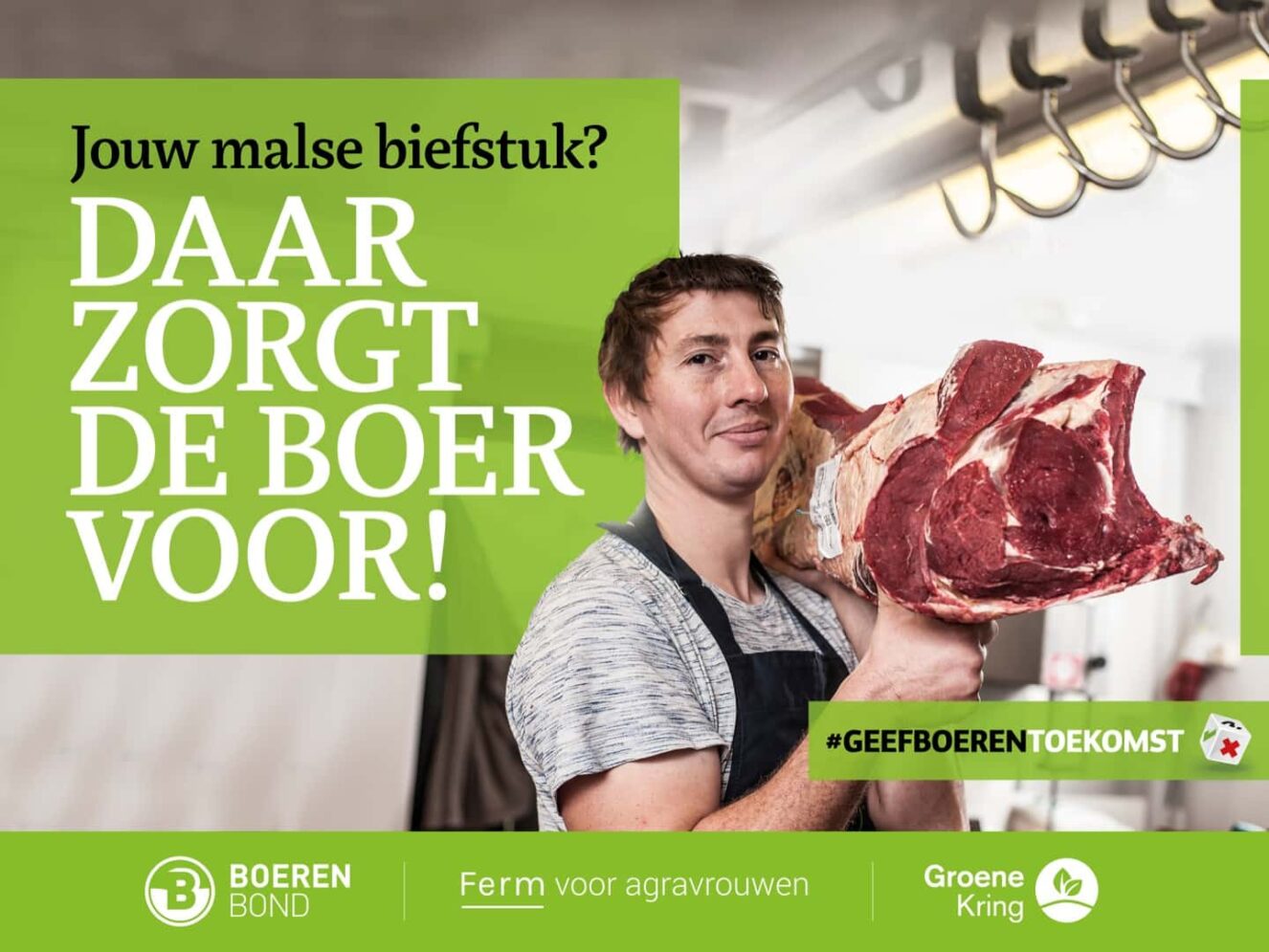 Affiche: Jouw malse biefstuk? Daar zorgt de boer voor!